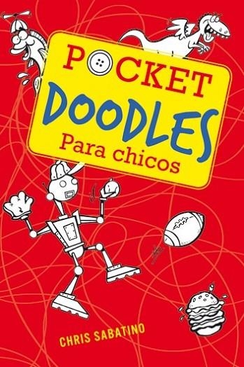 POCKET DOODLES PARA CHICOS | 9788415278115 | SABATINO, CHRIS | Llibreria L'Altell - Llibreria Online de Banyoles | Comprar llibres en català i castellà online - Llibreria de Girona