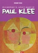 DESCUBRIENDO EL MÁGICO MUNDO DE PAUL KLEE | 9786074003123 | JORDÀ, MARIA J. | Llibreria L'Altell - Llibreria Online de Banyoles | Comprar llibres en català i castellà online - Llibreria de Girona