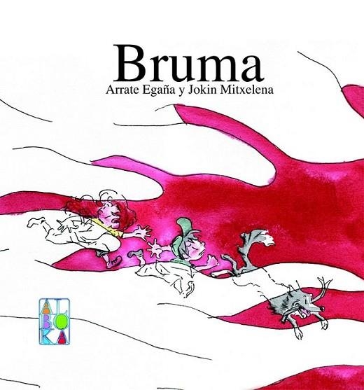 BRUMA | 9788427133037 | EGAÑA, ARRATE/MITXELENA, JOKIN | Llibreria Online de Banyoles | Comprar llibres en català i castellà online