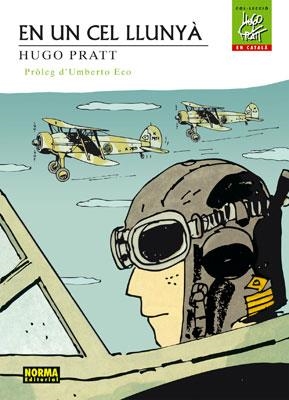 EN UN CEL LLUNYA | 9788467903676 | PRATT, HUGO | Llibreria L'Altell - Llibreria Online de Banyoles | Comprar llibres en català i castellà online - Llibreria de Girona
