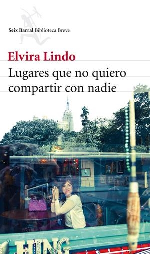 LUGARES QUE NO QUIERO COMPARTIR CON NADIE | 9788432214059 | LINDO, ELVIRA | Llibreria Online de Banyoles | Comprar llibres en català i castellà online
