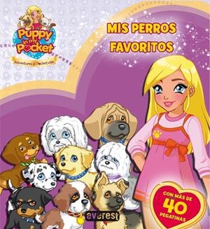 MIS PERROS FAVORITOS-PUPPY | 9788444167558 | GIOCHI PRECIOSSI | Llibreria Online de Banyoles | Comprar llibres en català i castellà online