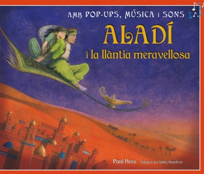 ALADÍ I LA LLANTIA MERAVELLOSA | 9788479428891 | HESS, PAUL | Llibreria L'Altell - Llibreria Online de Banyoles | Comprar llibres en català i castellà online - Llibreria de Girona