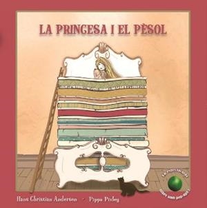 PRINCESA I EL PÈSOL, LA | 9788479428464 | ANDERSEN, HANS CHRISTIAN | Llibreria L'Altell - Llibreria Online de Banyoles | Comprar llibres en català i castellà online - Llibreria de Girona