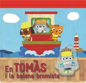 EN TOMAS I LA BALENA BROMISTA | 9788479428976 | JAMMES, LAURENCE/CLAMENS, MARC | Llibreria L'Altell - Llibreria Online de Banyoles | Comprar llibres en català i castellà online - Llibreria de Girona