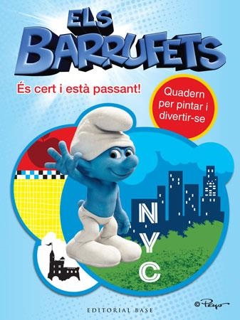 BARRUFETS, ELS. ÉS CERT I ESTÀ PASSANT | 9788415267379 | PEYO | Llibreria L'Altell - Llibreria Online de Banyoles | Comprar llibres en català i castellà online - Llibreria de Girona