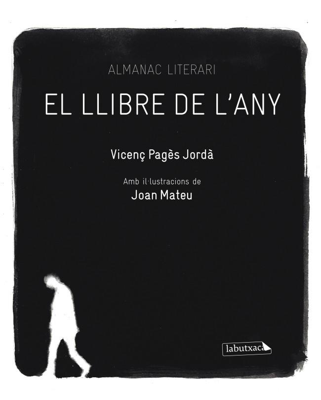 LLIBRE DE L'ANY, EL | 9788499303918 | PAGÈS JORDÀ, VICENÇ/ MATEU, JOAN | Llibreria L'Altell - Llibreria Online de Banyoles | Comprar llibres en català i castellà online - Llibreria de Girona