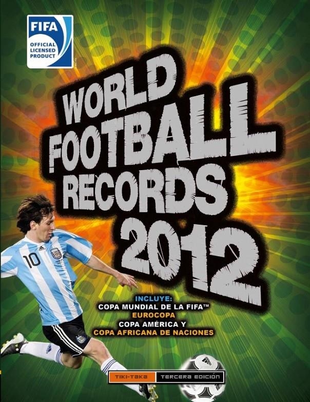 WORLD FOOTBALL RECORDS 2012 | 9788484417699 | RANDEEDGE, KEIR | Llibreria Online de Banyoles | Comprar llibres en català i castellà online