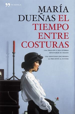 TIEMPO ENTRE COSTURAS, EL | 9788499980508 | DUEÑAS, MARÍA | Llibreria L'Altell - Llibreria Online de Banyoles | Comprar llibres en català i castellà online - Llibreria de Girona