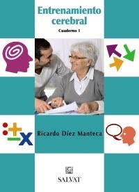 ENTRENAMIENTO CEREBRAL. CUADERNO 1 | 9788421686782 | DÍEZ MANTECA, RICARDO | Llibreria L'Altell - Llibreria Online de Banyoles | Comprar llibres en català i castellà online - Llibreria de Girona