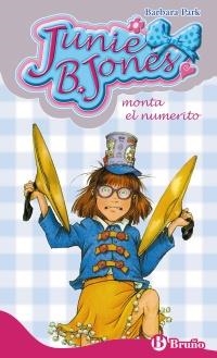JUNIE B. JONES MONTA EL NUMERITO | 9788421686522 | PARK, BARBARA | Llibreria L'Altell - Llibreria Online de Banyoles | Comprar llibres en català i castellà online - Llibreria de Girona