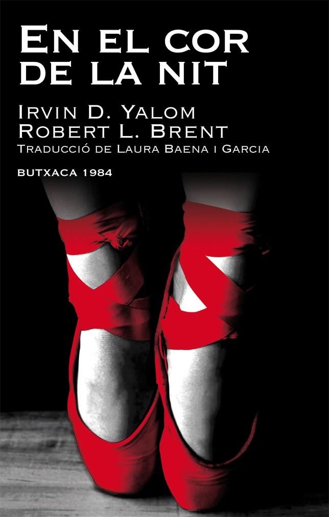 EN EL COR DE LA NIT | 9788415091059 | YALOM, IRVIN D./BRENT, ROBERT L. | Llibreria L'Altell - Llibreria Online de Banyoles | Comprar llibres en català i castellà online - Llibreria de Girona