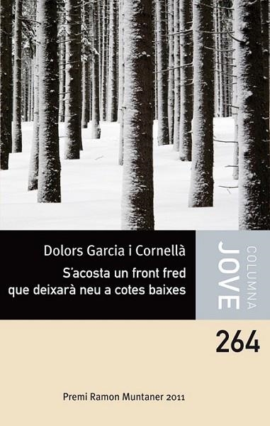 S'ACOSTA UN FRONT FRED QUE DEIXARÀ NEU A COTES BAIXES | 9788499325903 | GARCIA, DOLORS | Llibreria L'Altell - Llibreria Online de Banyoles | Comprar llibres en català i castellà online - Llibreria de Girona