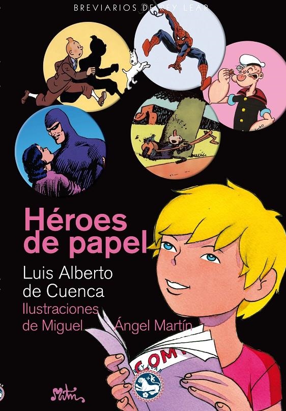HÉROES DE PAPEL | 9788492403936 | DE CUENCA Y PRADO, LUIS ALBERTO | Llibreria L'Altell - Llibreria Online de Banyoles | Comprar llibres en català i castellà online - Llibreria de Girona