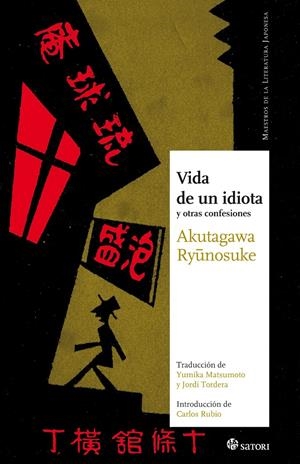 VIDA DE UN IDIOTA | 9788493820497 | RYUNOSUKE, AKUTAGAWA | Llibreria L'Altell - Llibreria Online de Banyoles | Comprar llibres en català i castellà online - Llibreria de Girona