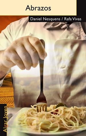 ABRAZOS | 9788498453843 | NESQUENS, DANIEL I VIVAS, RAFA | Llibreria Online de Banyoles | Comprar llibres en català i castellà online