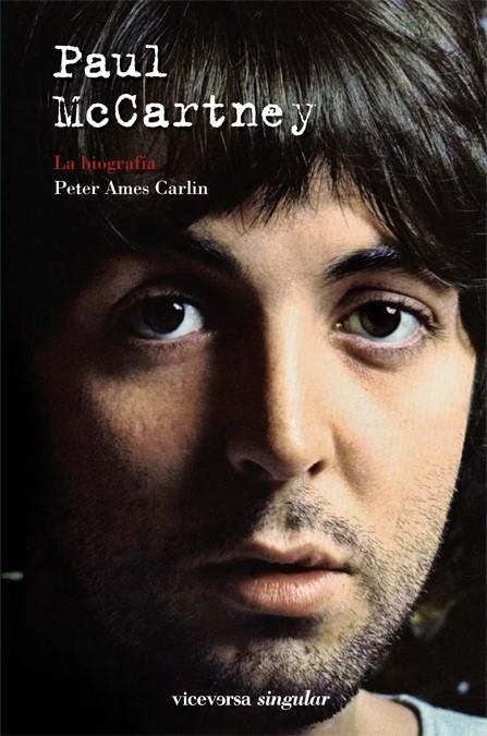 PAUL MCCARTNEY LA BIOGRAFIA | 9788492819874 | AMES CARLIN, PETER | Llibreria L'Altell - Llibreria Online de Banyoles | Comprar llibres en català i castellà online - Llibreria de Girona