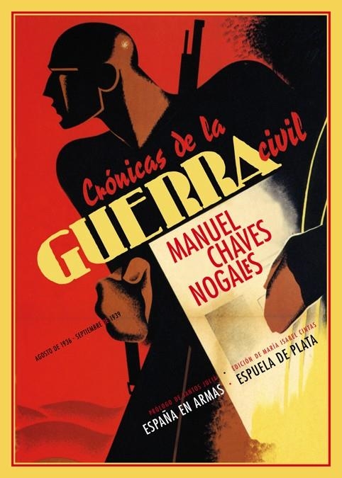 CRÓNICAS DE LA GUERRA CIVIL (AGOSTO DE 1936 - SEPTIEMBRE DE | 9788415177302 | CHAVES NOGALES, MANUEL (1897-1943) | Llibreria L'Altell - Llibreria Online de Banyoles | Comprar llibres en català i castellà online - Llibreria de Girona