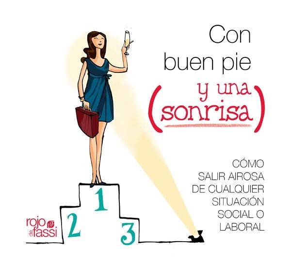 CON BUEN PIE Y UNA SONRISA | 9788493872588 | MOLINA MARTÍNEZ, CONCHA / PÉREZ GONZÁLEZ, PAOLA | Llibreria Online de Banyoles | Comprar llibres en català i castellà online