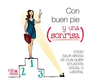 CON BUEN PIE Y UNA SONRISA | 9788493872588 | MOLINA MARTÍNEZ, CONCHA / PÉREZ GONZÁLEZ, PAOLA | Llibreria Online de Banyoles | Comprar llibres en català i castellà online