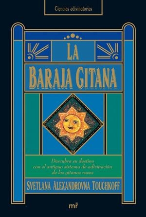 BARAJA GITANA, LA | 9788427033962 | SVETLANA ALEXANDROVNA TOUCHKOFF | Llibreria L'Altell - Llibreria Online de Banyoles | Comprar llibres en català i castellà online - Llibreria de Girona