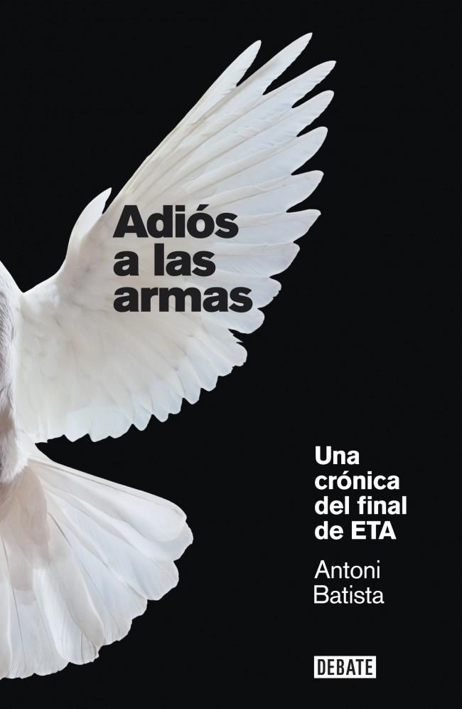 ADIÓS A LAS ARMAS | 9788499920658 | BATISTA,ANTONI | Llibreria Online de Banyoles | Comprar llibres en català i castellà online