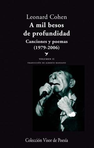 A MIL BESOS DE PROFUNDIDAD V.2 | 9788498958058 | COHEN, LEONARD | Llibreria L'Altell - Llibreria Online de Banyoles | Comprar llibres en català i castellà online - Llibreria de Girona
