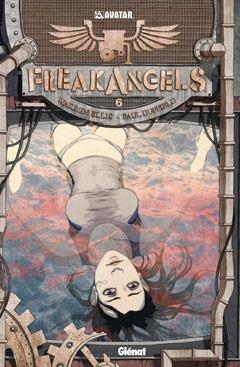 FREAK ANGELS 6 | 9788499471853 | ELLIS, WARREN/DUFFIELD, PAUL | Llibreria L'Altell - Llibreria Online de Banyoles | Comprar llibres en català i castellà online - Llibreria de Girona