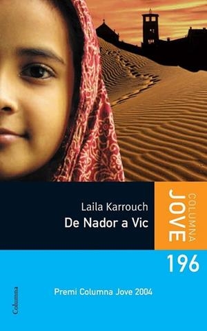 DE NADOR A VIC | 9788499320496 | KARROUCH, LAILA | Llibreria Online de Banyoles | Comprar llibres en català i castellà online