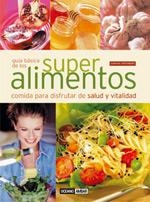 SUPERALIMENTOS | 9788475562964 | ORTEMBERG, ADRIANA / VV.AA | Llibreria L'Altell - Llibreria Online de Banyoles | Comprar llibres en català i castellà online - Llibreria de Girona