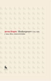 SHAKESPEARE. UNA VIDA Y UNA OBRA CONTROVETIDAS | 9788424923358 | SHAPIRO,JAMES | Llibreria L'Altell - Llibreria Online de Banyoles | Comprar llibres en català i castellà online - Llibreria de Girona