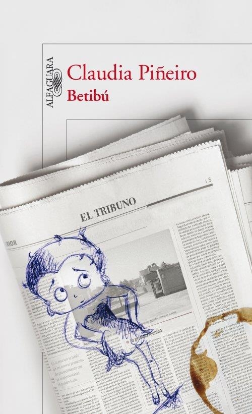 BETIBÚ | 9788420410418 | PIÑEIRO,CLAUDIA | Llibreria Online de Banyoles | Comprar llibres en català i castellà online