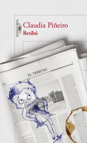 BETIBÚ | 9788420410418 | PIÑEIRO,CLAUDIA | Llibreria Online de Banyoles | Comprar llibres en català i castellà online