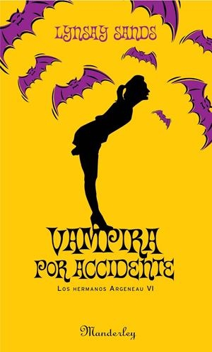 VAMPIRA POR ACCIDENTE | 9788483652572 | SANDS,LYNSAY | Llibreria Online de Banyoles | Comprar llibres en català i castellà online