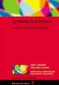 TERRITORIOS DE LA INFANCIA: DIALOGOS ENTRE ARQUITECTURA Y PE | 9788478273782 | V.V.A.A. | Llibreria L'Altell - Llibreria Online de Banyoles | Comprar llibres en català i castellà online - Llibreria de Girona