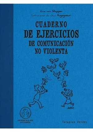 CUADERNO DE EJERCICIOS DE COMUNICACION NO VIOLENTA | 9788492716579 | VAN STAPPER, ANNE | Llibreria Online de Banyoles | Comprar llibres en català i castellà online