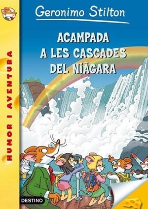 ACAMPADA A LES CASCADES DEL NIÀGARA | 9788499325835 | STILTON, GERONIMO | Llibreria Online de Banyoles | Comprar llibres en català i castellà online