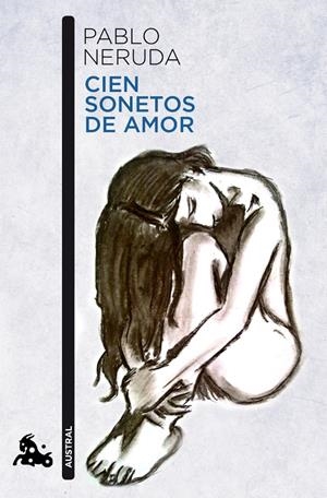 CIEN SONETOS DE AMOR | 9788432248450 | NERUDA PABLO | Llibreria L'Altell - Llibreria Online de Banyoles | Comprar llibres en català i castellà online - Llibreria de Girona