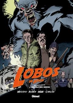 LOBOS DE ARGA | 9788499473420 | MIGOYA/RUBÉN/MAN/CARLOS | Llibreria L'Altell - Llibreria Online de Banyoles | Comprar llibres en català i castellà online - Llibreria de Girona