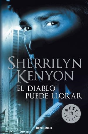 DIABLO PUEDE LLORAR, EL | 9788499894027 | KENYON, SHERRILYN | Llibreria Online de Banyoles | Comprar llibres en català i castellà online