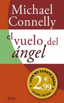 VUELO DEL ANGEL, EL | 9788498726008 | CONNELLY, MICHAEL | Llibreria L'Altell - Llibreria Online de Banyoles | Comprar llibres en català i castellà online - Llibreria de Girona