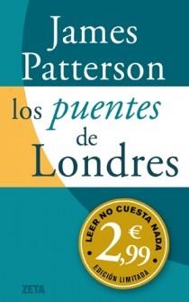 PUENTES DE LONDRES, LOS | 9788498726022 | PATTERSON, JAMES | Llibreria L'Altell - Llibreria Online de Banyoles | Comprar llibres en català i castellà online - Llibreria de Girona