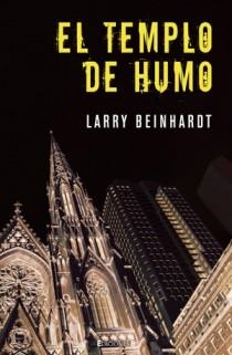 TEMPLO DE HUMO, EL | 9788466645157 | BEINHART LARRY | Llibreria L'Altell - Llibreria Online de Banyoles | Comprar llibres en català i castellà online - Llibreria de Girona