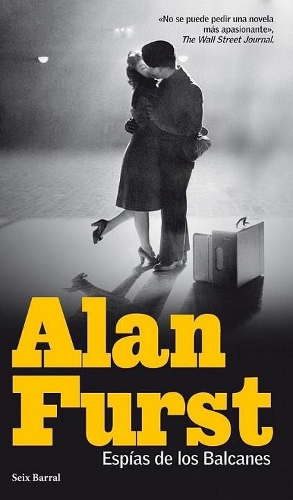 ESPÍAS DE LOS BALCANES | 9788432214158 | FURST, ALAN | Llibreria L'Altell - Llibreria Online de Banyoles | Comprar llibres en català i castellà online - Llibreria de Girona