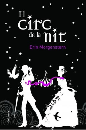 CIRC DE LA NIT, EL | 9788466414579 | MONGENSTERN, ERIN | Llibreria L'Altell - Llibreria Online de Banyoles | Comprar llibres en català i castellà online - Llibreria de Girona