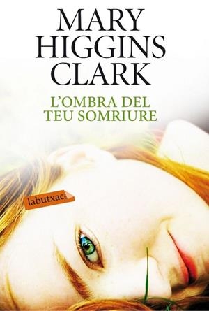 OMBRA DEL TEU SOMRIURE, L' | 9788499304557 | HIGGINS CLARK, MARY | Llibreria Online de Banyoles | Comprar llibres en català i castellà online