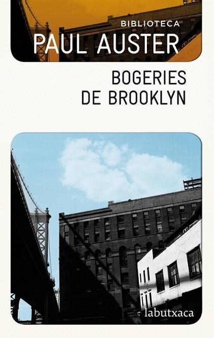 BOGERIES DE BROOKLYN | 9788499304533 | AUSTER, PAUL | Llibreria L'Altell - Llibreria Online de Banyoles | Comprar llibres en català i castellà online - Llibreria de Girona