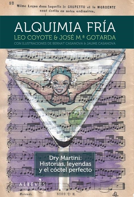 ALQUIMIA FRÍA | 9788415098447 | COYOTE, LEO / GOTARDA, JOSÉ M | Llibreria L'Altell - Llibreria Online de Banyoles | Comprar llibres en català i castellà online - Llibreria de Girona