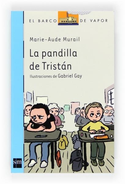 PANDILLA DE TRISTAN, LA | 9788467552430 | MURAIL, MARIE-AUDE | Llibreria L'Altell - Llibreria Online de Banyoles | Comprar llibres en català i castellà online - Llibreria de Girona