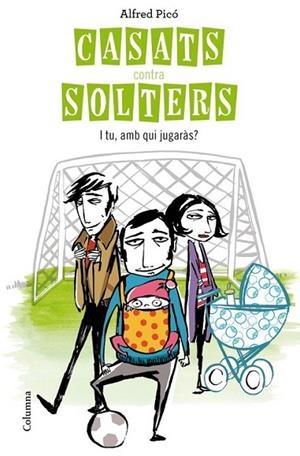 CASATS CONTRA SOLTERS | 9788466414562 | PICÓ, ALFRED | Llibreria L'Altell - Llibreria Online de Banyoles | Comprar llibres en català i castellà online - Llibreria de Girona
